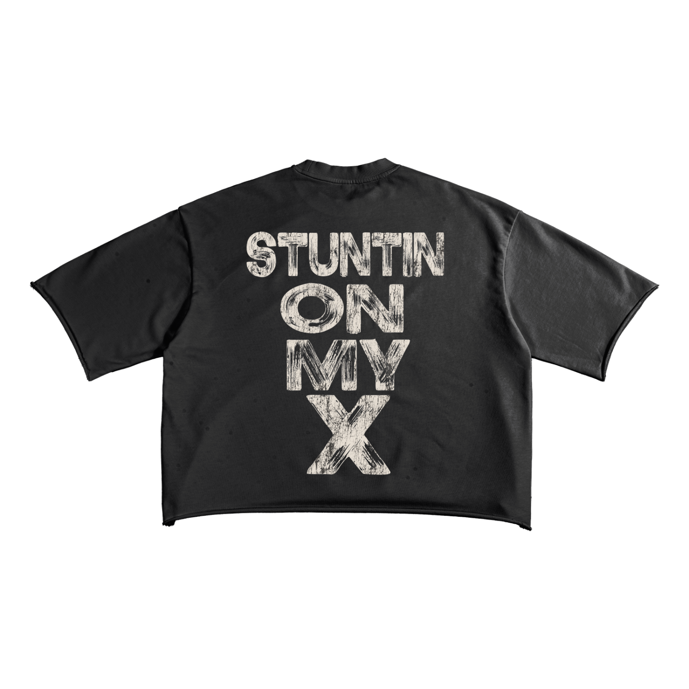 "Stuntin On My X" Black T-Shirt