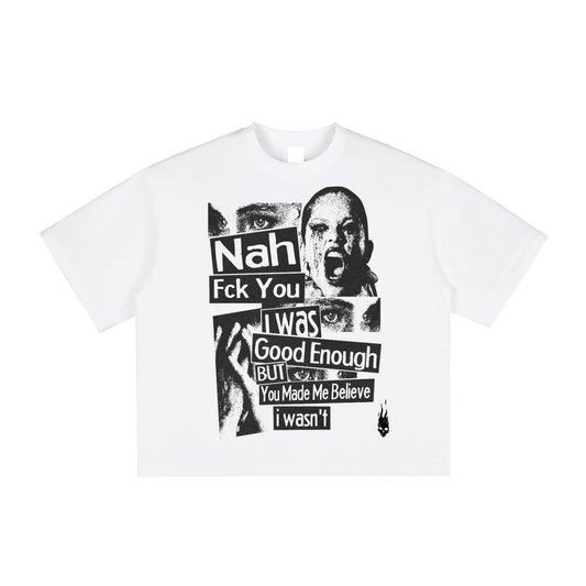Original London "I Was Good Enough" Vintage Washed Boxy T-Shirt